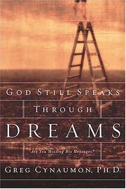 Front cover of God Still Speaks Through Dreams by Greg Cynaumon