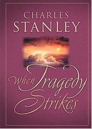 Cover of When Tragedy Strikes by Charles F. Stanley