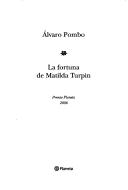 Front cover of La Fortuna de Matilda Turpin by Álvaro Pombo