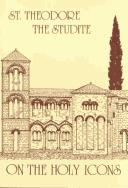 Front cover of On the holy icons by Theodore Studites, Saint