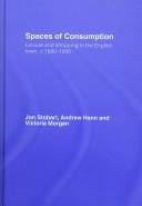 Front cover of Spaces of Consumption by Stobar/Hann/Mor