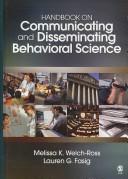 Front cover of Handbook on communicating and disseminating behavioral science by Melissa K. Welch-Ross