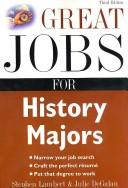 Cover of Great jobs for history majors by Stephen E Lambert