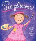 Cover of Purplicious by Elizabeth Kann