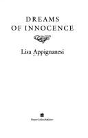Front cover of Dreams of innocence by Lisa Appignanesi