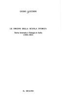 Front cover of Le origini della scuola storica by Guido Lucchini