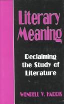 Front cover of Literary meaning by Wendell V. Harris