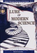 Front cover of The lure of modern science by Bruce J. West