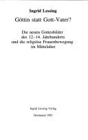 Cover of Göttin statt Gott-Vater? by Ingrid Lessing
