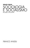 Front cover of Sociologia e socialismo by Renato Treves