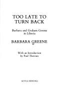 Cover of Too late to turn back by Barbara Greene