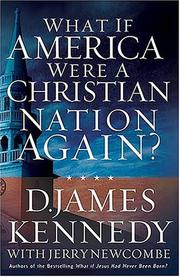 Front cover of What if America were a Christian nation again? by D. James Kennedy