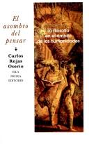 Front cover of El asombro del pensar by Carlos Rojas Osorio