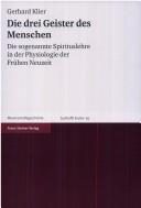 Front cover of Die drei Geister des Menschen by Gerhard Klier