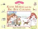 Front cover of Katie Morag and the big boy cousins by Mairi Hedderwick