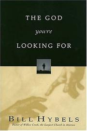 Front cover of The God you're looking for by Bill Hybels