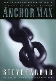 Cover of Anchor man by Steve Farrar