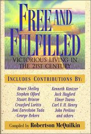 Front cover of Free and fulfilled by J. Robertson McQuilkin