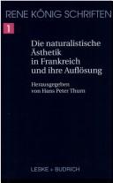 Cover of Die naturalistische Ästhetik in Frankreich und ihre Auflösung by René König