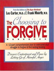Front cover of The choosing to forgive workbook by Les Carter
