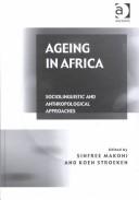 Front cover of Ageing in Africa by Sinfree Makoni