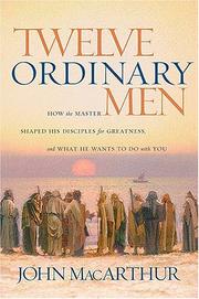 Cover of Twelve Ordinary Men by John MacArthur