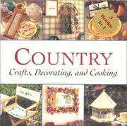 Front cover of Country crafts, decorating, and cooking by Publications International, Ltd