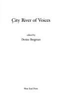 Front cover of City River of Voices by Denise Bergman