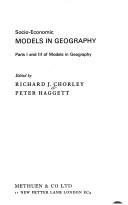 Cover of Socio-economic models in geography by Richard J. Chorley