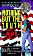 Cover of Nothing but the Truth by Avi