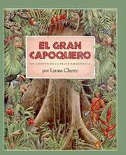 Cover of The Great Kapok Tree by Lynne Cherry