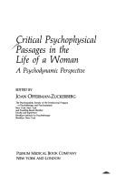 Front cover of Critical Psychophysical Passages in the Life of a Woman. A Psychodynamic Perspective by Joan Offerman-Zuckerberg
