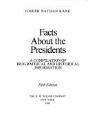 Cover of Facts about the Presidents by Joseph Nathan Kane