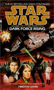 Cover of Star Wars - Thrawn Trilogy - Dark Force Rising by Timothy Zahn