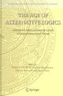 Front cover of The age of alternative logics by John Symons