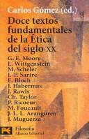 Front cover of Doce textos fundamentales de la ética del siglo XX by George Edward Moore