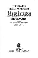 Cover of Harrap's French and English business dictionary by Françoise Laurendeau-Collin