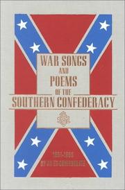 Front cover of War songs and poems of the southern confederacy, 1861-1865 by H. M. Wharton