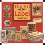 Front cover of The art of the label by Robert Opie