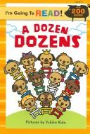 Front cover of A dozen dozens by Harriet Ziefert