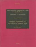 Front cover of Religious Movements and Institutions in Medieval India by J. S. Grewal