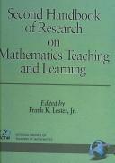 Front cover of Second handbook of research on mathematics teaching and learning by Frank K. Lester