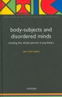 Cover of Body-Subjects and Disordered Minds by Eric Matthews