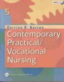 Front cover of Contemporary practical/vocational nursing by Corrine R. Kurzen