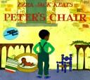 Front cover of Peter's Chair by Ezra Jack Keats