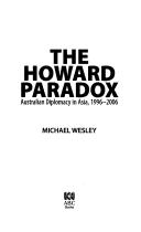 Cover of The Howard paradox by Michael Wesley