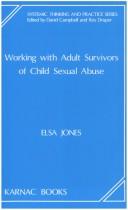 Cover of Working with adult survivors of child sexual abuse by Elsa Jones