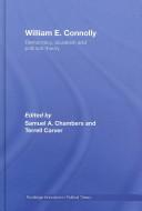 Cover of William E. Connolly by Samuel A. Chamb
