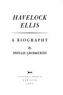 Front cover of Havelock Ellis, a biography by Phyllis Grosskurth