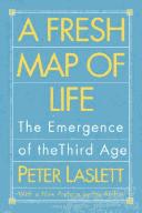 Front cover of A fresh map of life by Peter Laslett